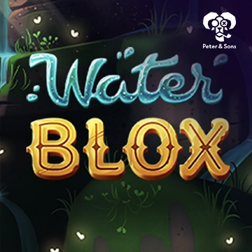 PeterSons : Water Blox - FOXYBET77