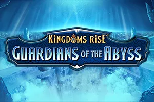Kingdoms Rise: Guardians of the Abyss™ - FOXYBET77