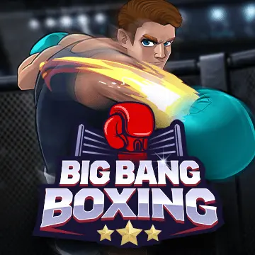 Big Bang Boxing - FOXYBET77