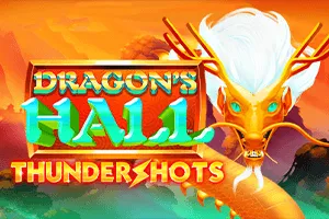 Dragons Hall: Thundershots - FOXYBET77