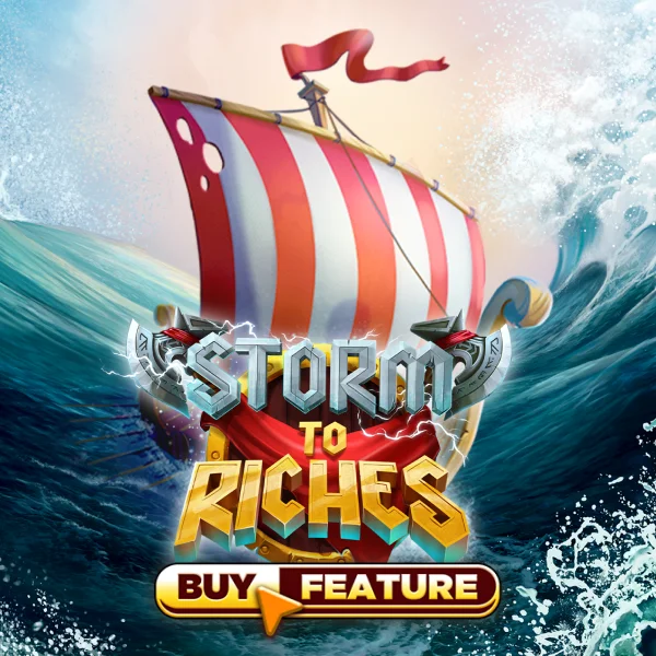 Storm To Riches - FOXYBET77