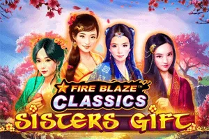 Fire Blaze: Sisters Gift - FOXYBET77