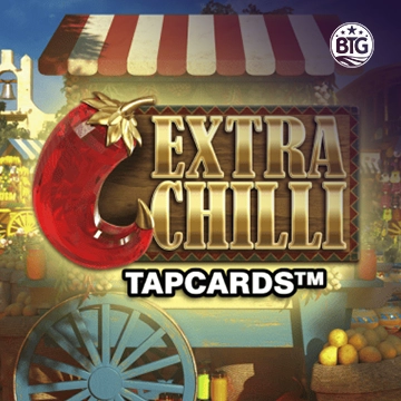 Bigtime : Extra Chilli Tapcards - FOXYBET77