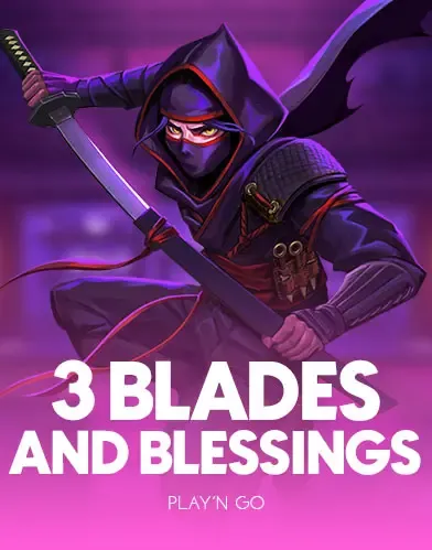 PlaynGo : 3 Blades & Blessings - FOXYBET77