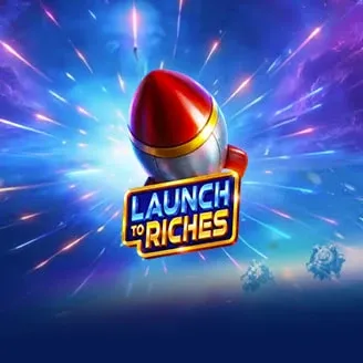 Pragmatic : Launch to Riches - FOXYBET77