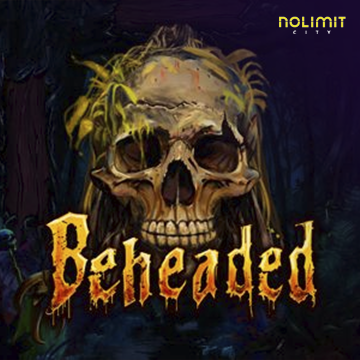 NolimitCity : Beheaded - FOXYBET77