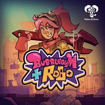 PeterSons : Bubblegum and Robo - FOXYBET77