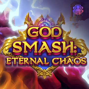 Octoplay : God Smash: Eternal Chaos - FOXYBET77