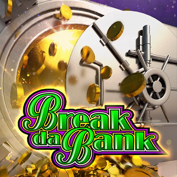 Break da Bank - FOXYBET77