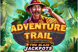 Fire Blaze: Adventure Trail - FOXYBET77