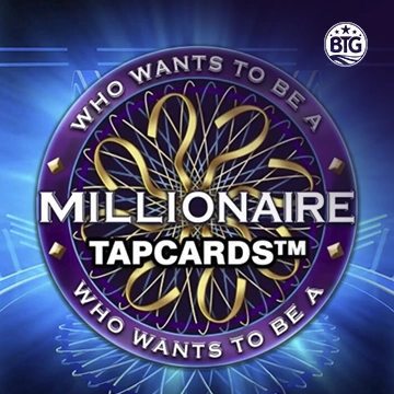 Bigtime : Millionaire Tapcards - FOXYBET77
