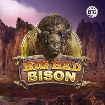 Bigtime : Big Bad Bison - FOXYBET77