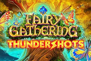 Fairy Gathering: Thundershots - FOXYBET77