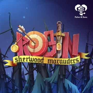 PeterSons : Robin - Sherwood Marauders - FOXYBET77