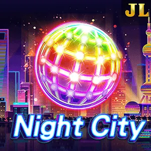 Jili : Night City - FOXYBET77