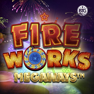 Bigtime : Fireworks Megaways - FOXYBET77