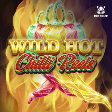 Redtiger : Wild Hot Chilli Reels - FOXYBET77