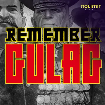 NolimitCity : Remember Gulag - FOXYBET77