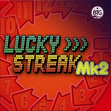 Bigtime : Lucky Streak Mk2 - FOXYBET77