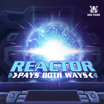 Redtiger : Reactor - FOXYBET77