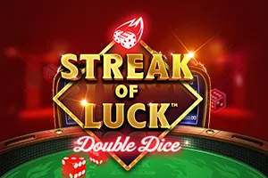Streak of Luck: Double Dice - FOXYBET77