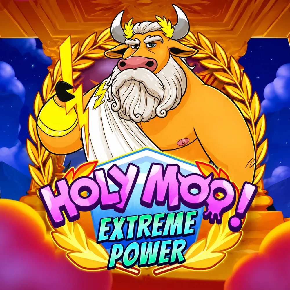 Holy Moo! Extreme Power - FOXYBET77